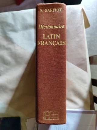 Diccionario latín francés Gaffiot