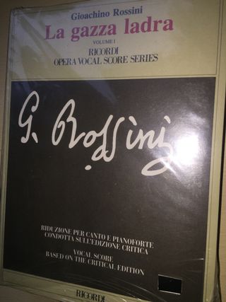 G. Rossini. La gazza ladra. Canto y piano. Ricordi