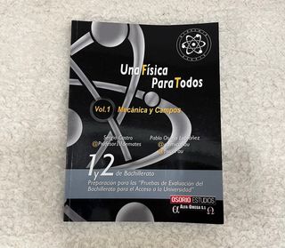Una Física Para Todos. Libro escolar.