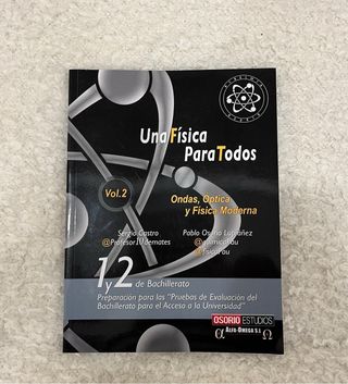 Una Física Para Todos. Libro escolar.