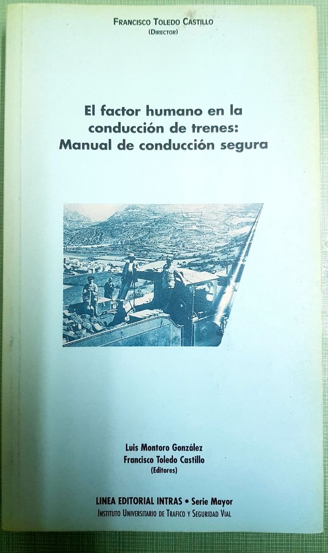 El factor humano en la conducción de trenes