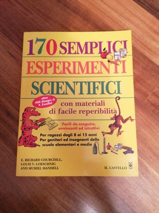 170 semplici esperimenti scientifici