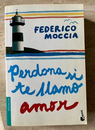 Perdona si te llamo amor- Federico Moccia