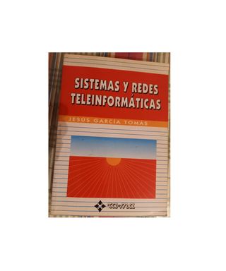 Sistemas y Redes Teleinformáticas