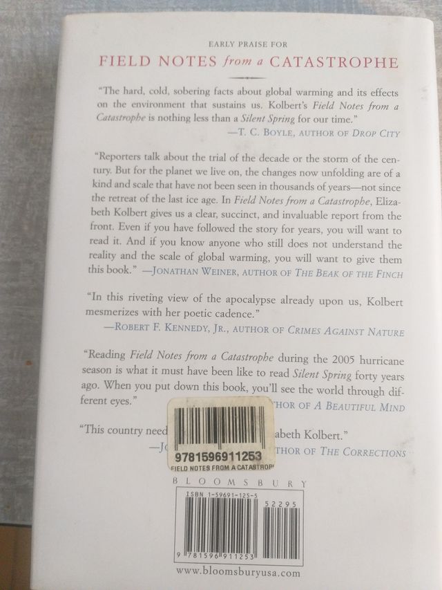 FIELD NOTES FROM A CATASTROPHE.Elizabeth Kolbert