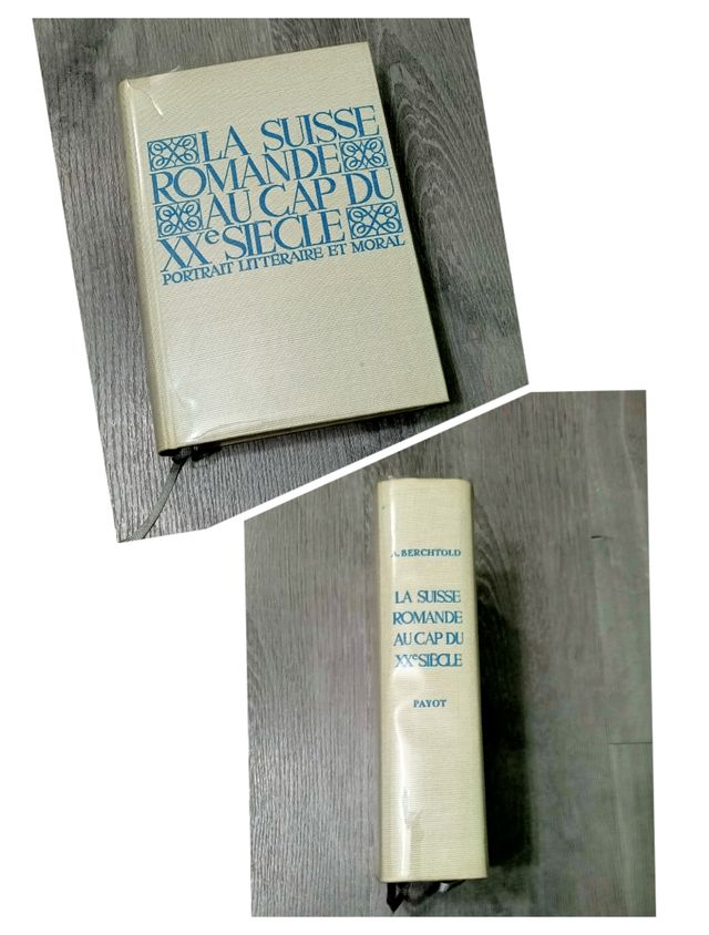 La Suisse Romande Au Cap Du XX Siecle