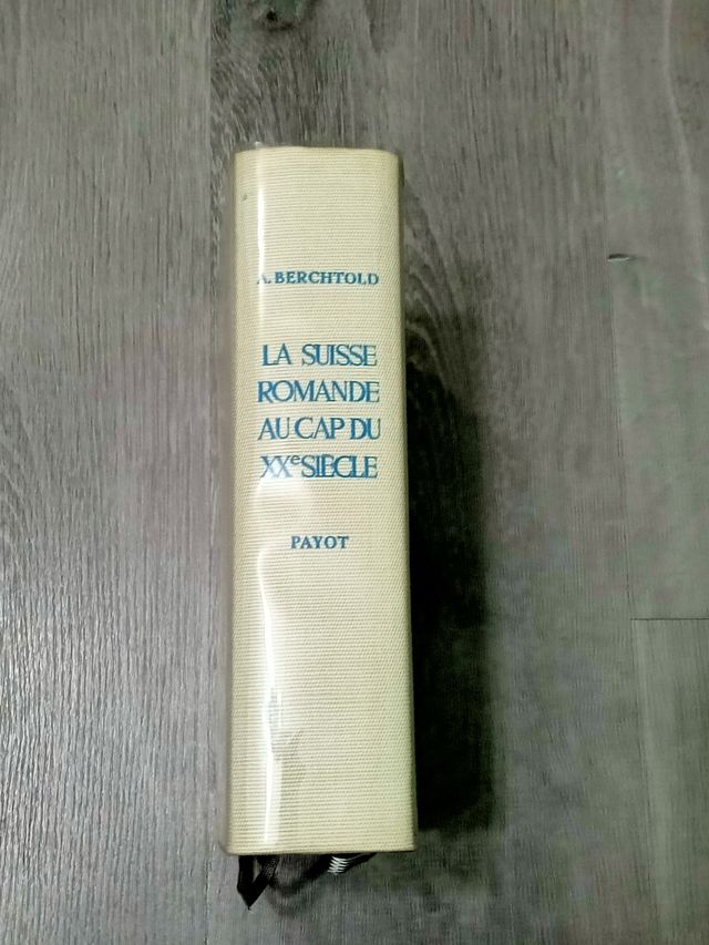 La Suisse Romande Au Cap Du XX Siecle