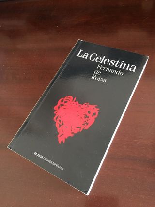 LA CELESTINA. Fernando de Rojas.