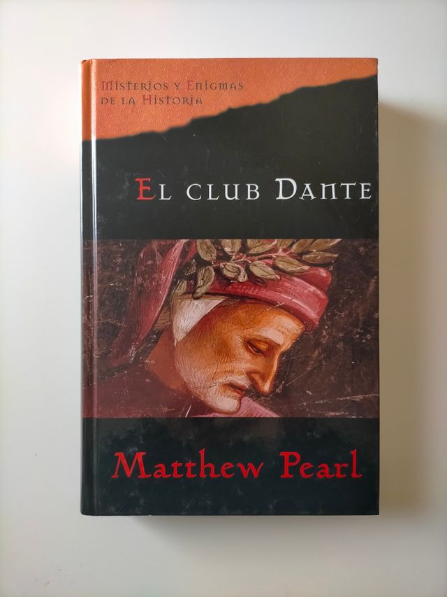 El club Dante. Matthew Pearl