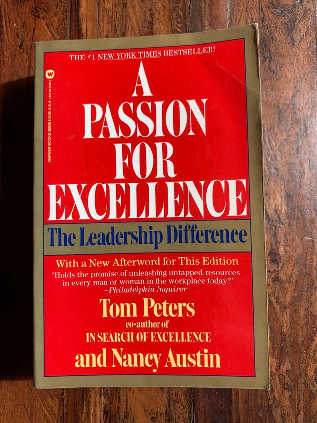 A passion for excellence de Tom Peters 