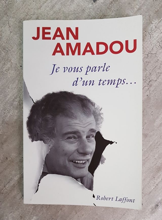 Jean-Amadou Je vous parle d'un temps..