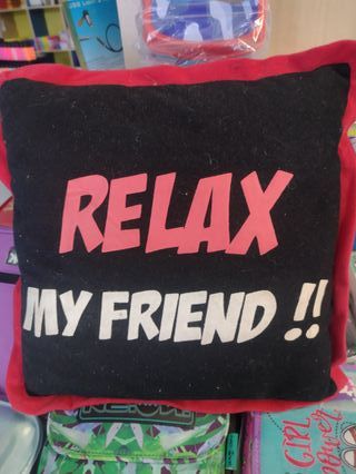 Cuscino Relax my Friend