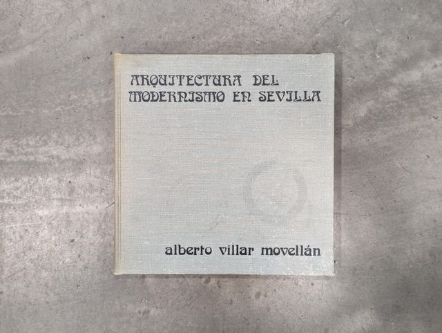 Arquitectura del Modernismo en Sevilla