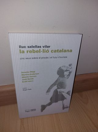 LLIBRE - La rebel•lió catalana - POLÍTICA CATALANA