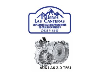 REPARACIÓN DE CAJA DE CAMBIOS AUDI A6 2.0 TFSI 