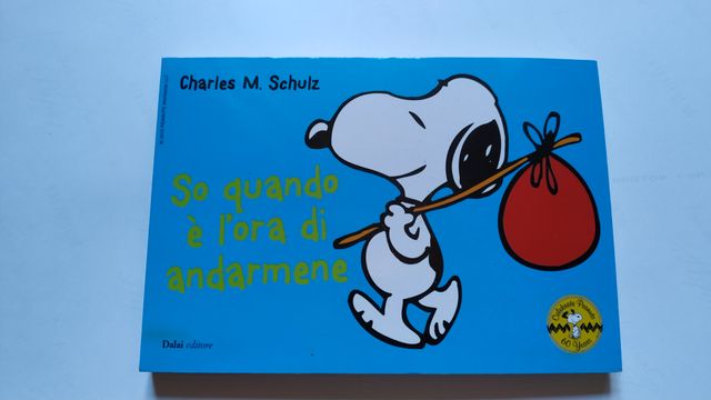Libro Peanuts So Quando È L'Ora Di Andarmene
