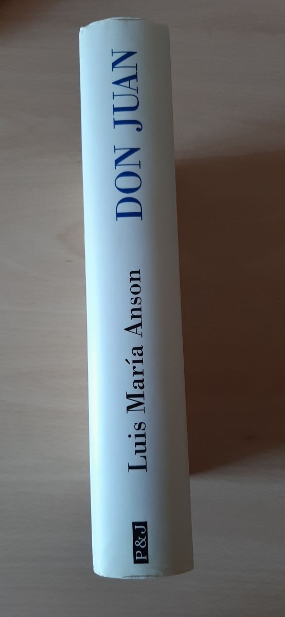 Libro de historia "Don Juan" de Luis María Ansón
