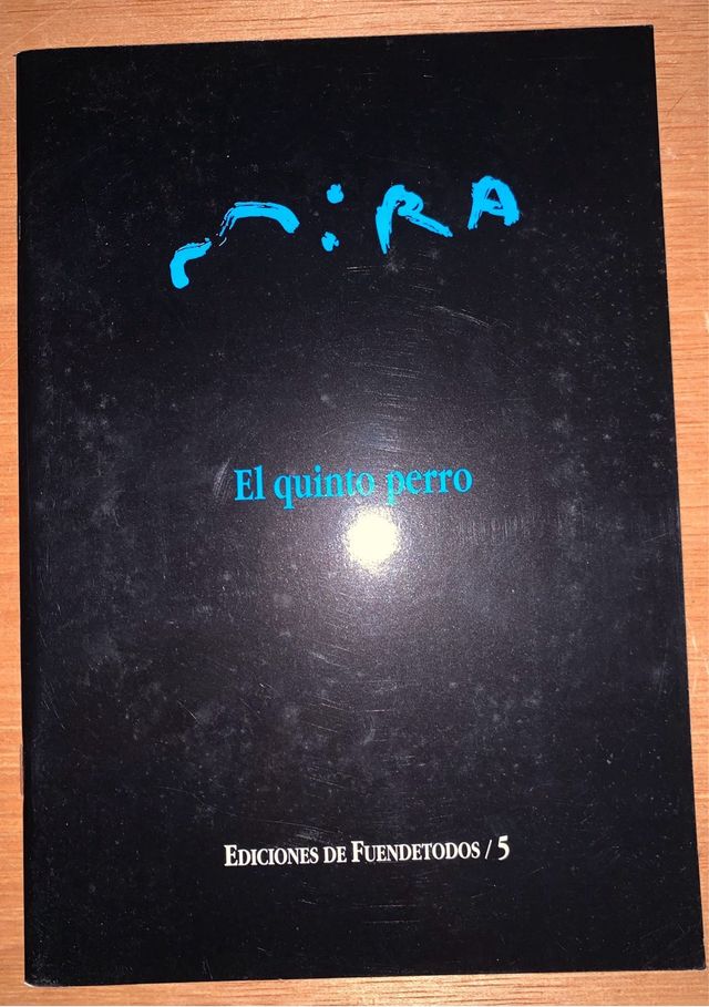 VÍCTOR MIRA. EL QUINTO PERRO