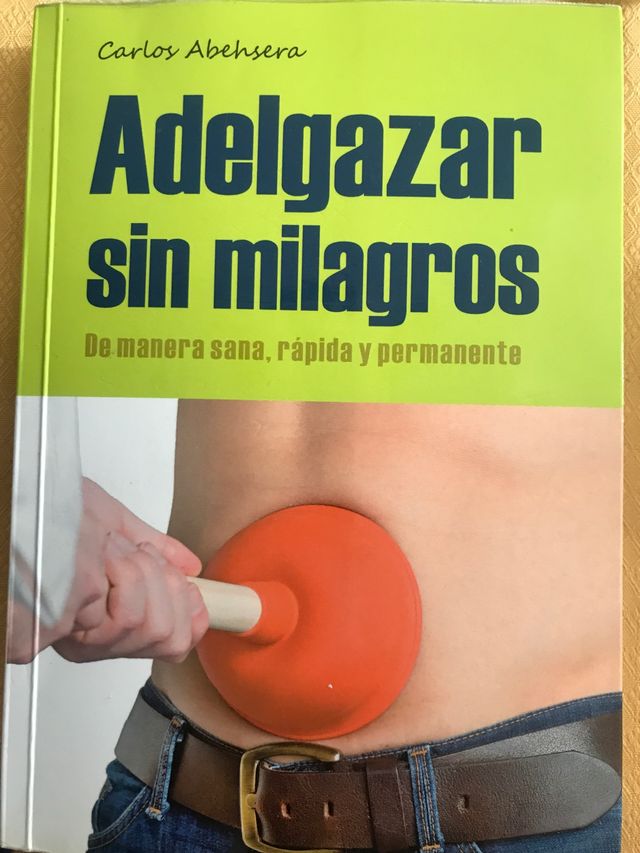 Adelgazar sin milagros