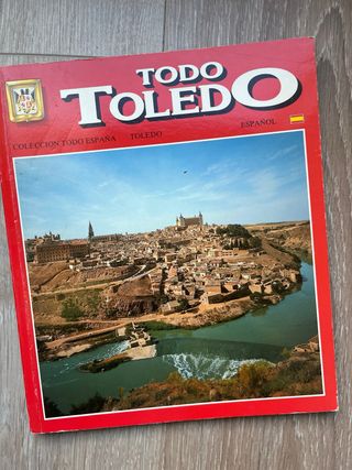 Todo Toledo,coleccion toda España