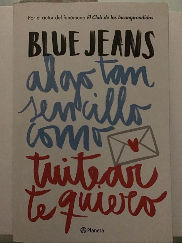 Libro “Algo tan sencillo como twitear te quiero”