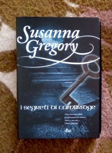 Libro "I segreti di Cambridge" di Susanna Gregory