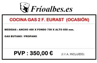 COCINA GAS 2 FUEGOS. EURAST (OCASION)