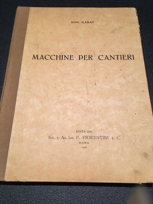 Libro Macchine per cantieri di Adil Gabay