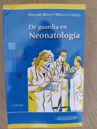 De guardia en Neonatología