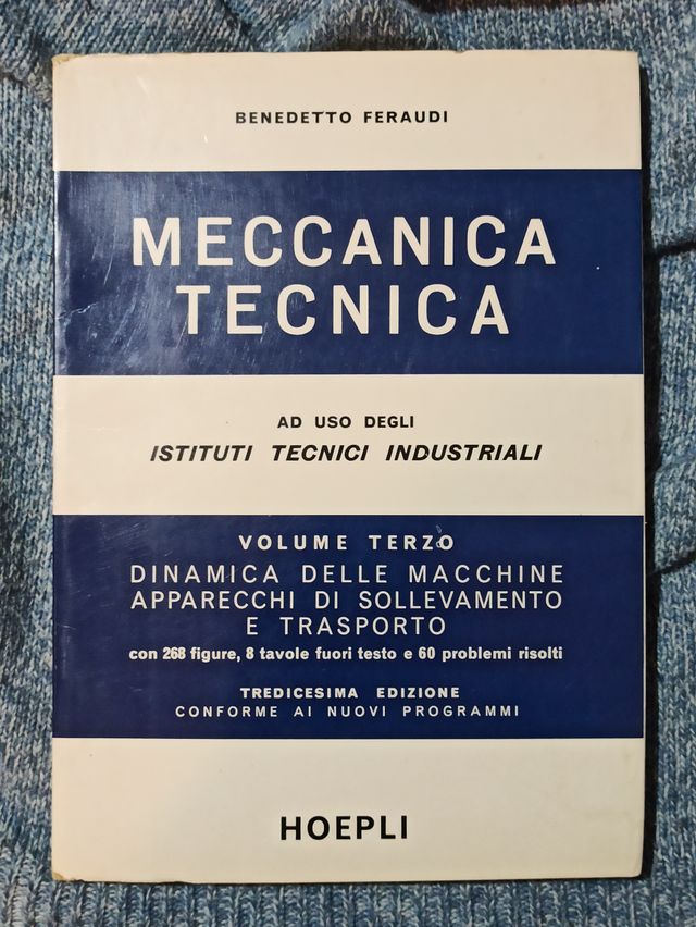 Meccanica tecnica - Volume 3 - Benedetto Feraudi