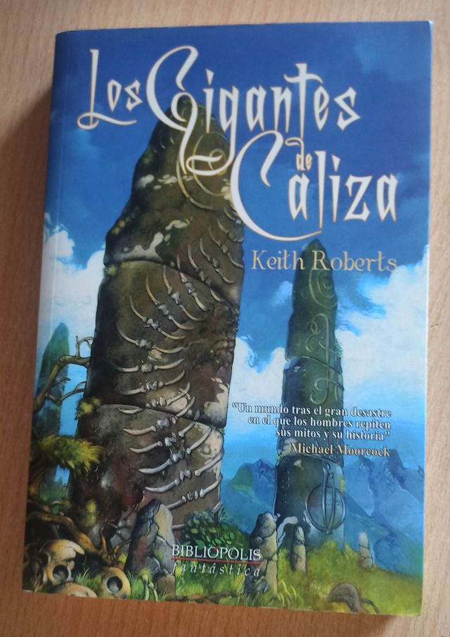 Los gigantes de Caliza - Keith Roberts