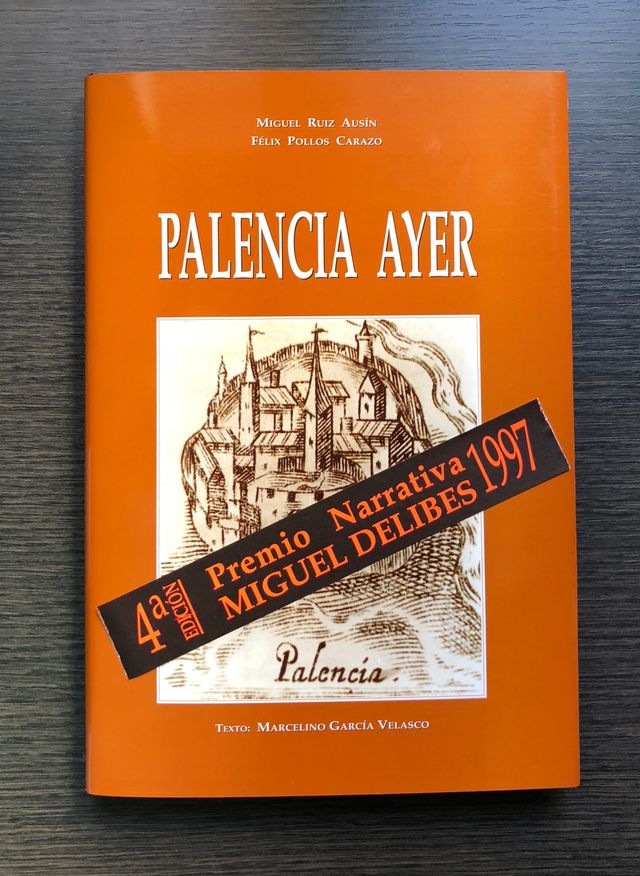Libro "Palencia Ayer" con 140 ilustraciones