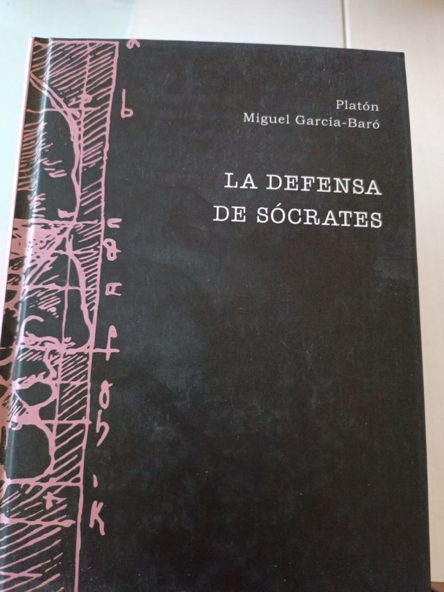 La defensa de Sócrates. Miguel García -B