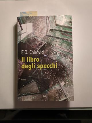 Il libro degli specchi - E.O. Chirovici