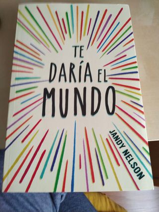 Libro "Te daría el mundo"