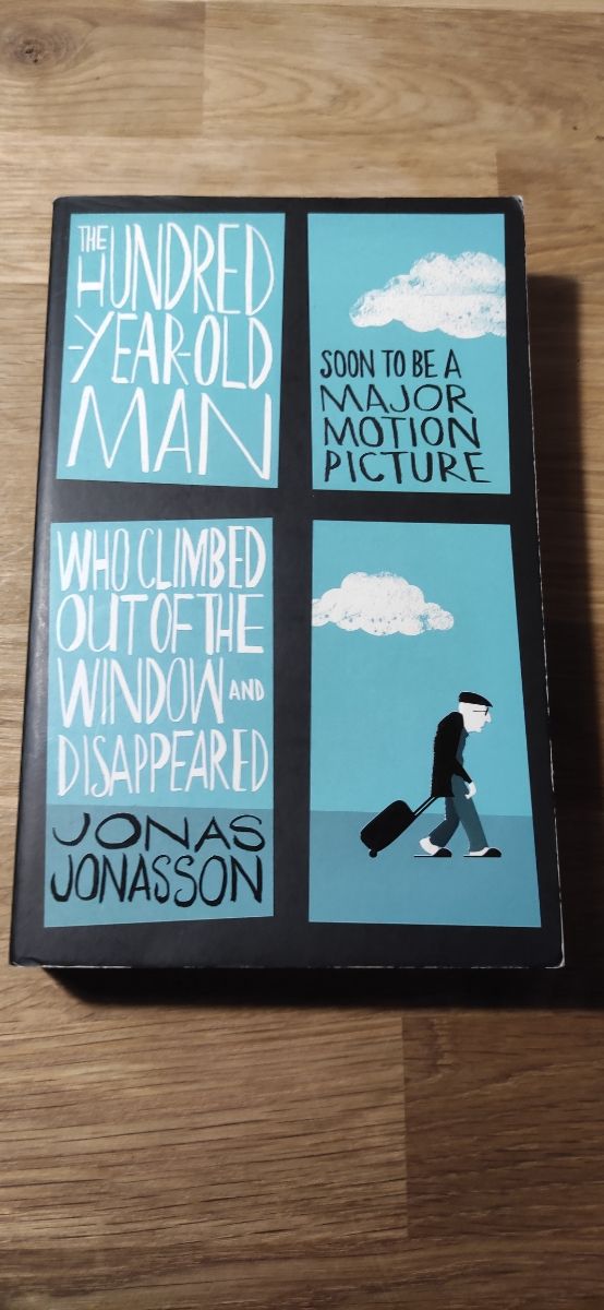 The Hundred-Year-Old Man ...