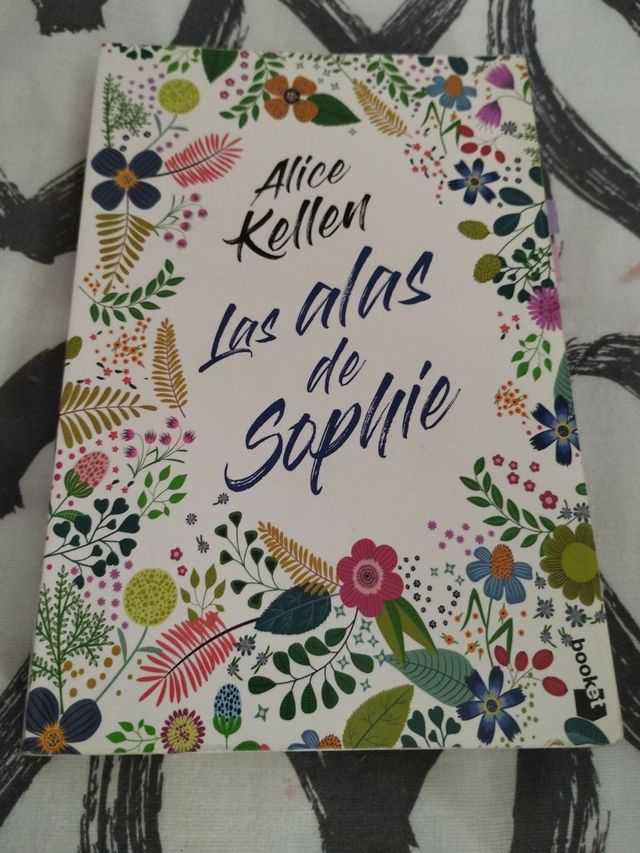 Libro: las alas de Sophie (Alice Kellen)