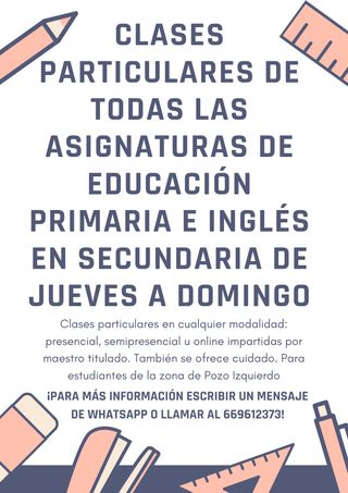 Clases particulares zona de Pozo Izquierdo