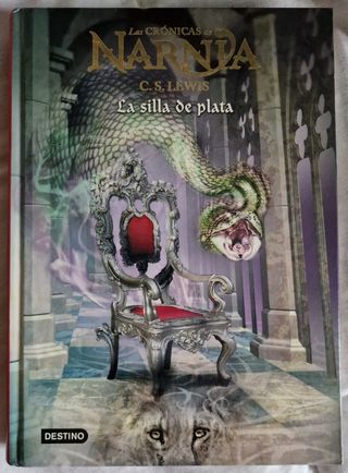 Las crónicas de Narnia La silla de plata