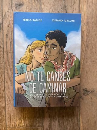 No te canses de caminar