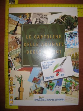 LE CARTOLINE DELLE ADUNATE DEGLI ALPINI