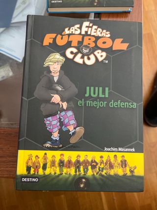 Colección de libros juvenil Las Fieras Fútbol Club