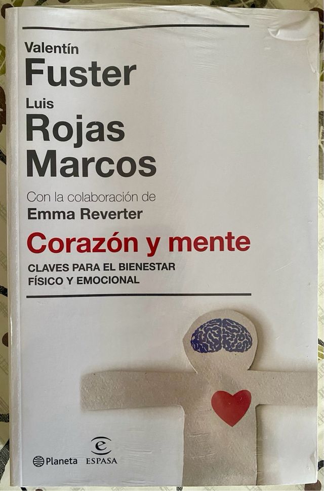 Corazón y mente. Valentín Fuster. Luis Rojas