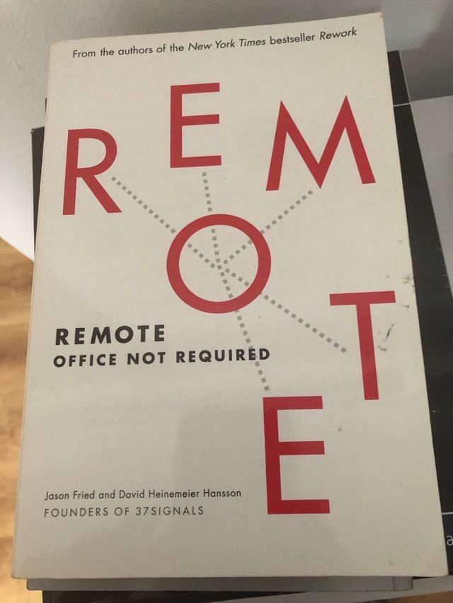 Libro: Remote - Office not required by 37signals