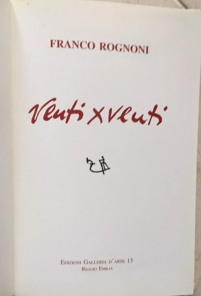 Franco Rognoni venti per venti