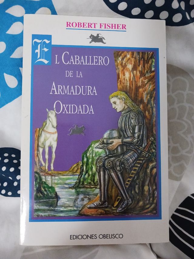 EL CABALLERO DE LA ARMADURA OXIDADA