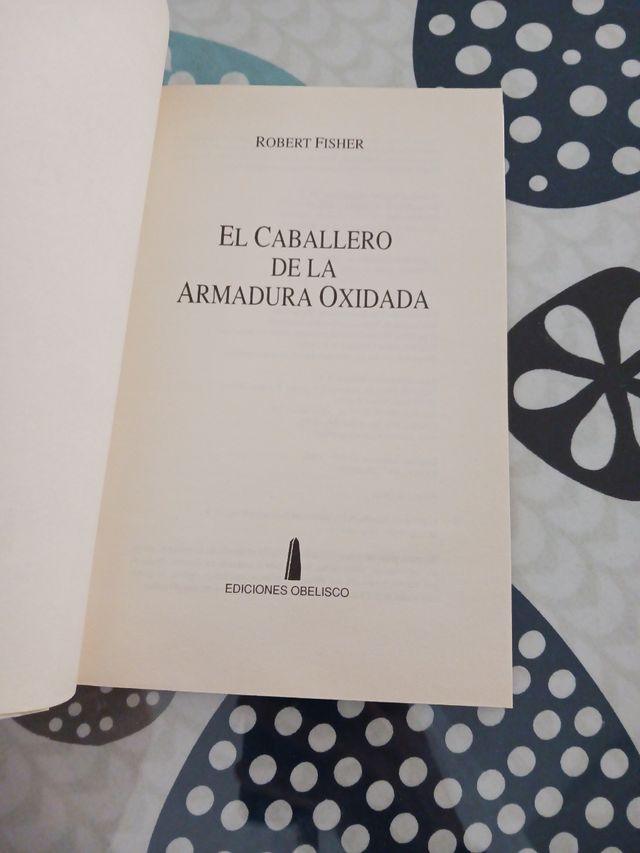 EL CABALLERO DE LA ARMADURA OXIDADA