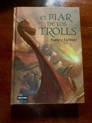 El mar de los trolls – Nancy Farmer