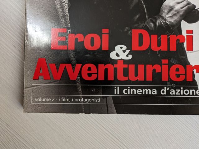 Eroi Duri & Avventurieri - Volume 2