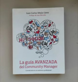La guía avanzada del community manager